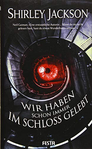 Wir haben schon immer im Schloss gelebt (Hardcover, German language, Festa Verlag)