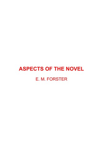 Aspects of the Novel (2002, RosettaBooks)