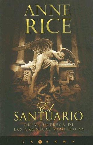 El santuario (Paperback, Spanish language, 2006, Ediciones B)