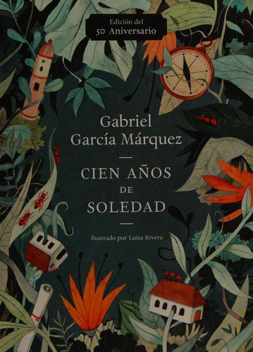Cien años de soledad (Spanish language, 2017)