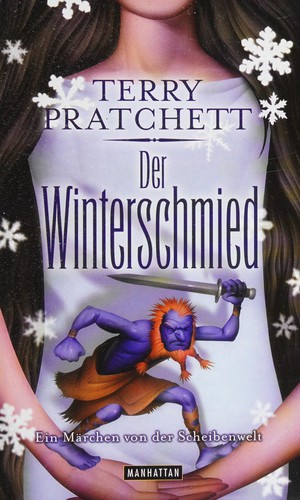 Der Winterschmied (German language, 2007, Manhattan)