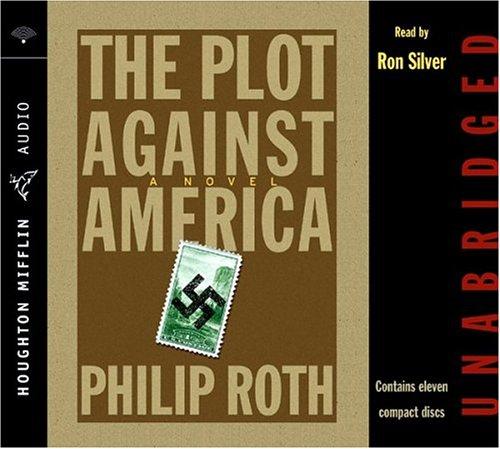 The Plot Against America (2004, Houghton Mifflin)