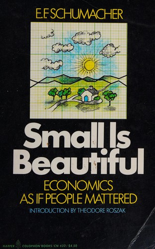 Small Is Beautiful (Paperback, 1974, Harpercollins)