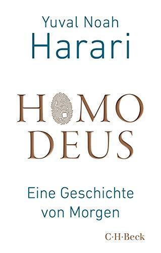 Homo Deus: Eine Geschichte von Morgen (German language, 2018)