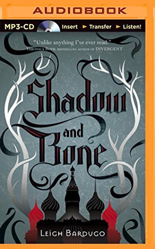 Shadow and Bone (AudiobookFormat, 2014, Brilliance Audio)