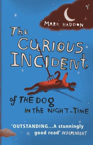 The curious incident of the dog in the night-time. (2004, Vintage)