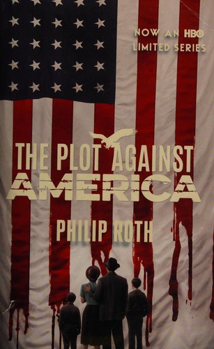 The Plot Against America (Paperback, 2020, Vintage International)