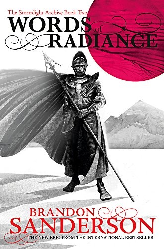 Words of Radiance: The Stormlight Archive Book Two (2014, Tor)