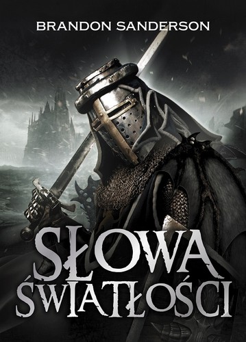 Słowa światłości (Paperback, Polish language, 2016, Wydawnictwo Mag)