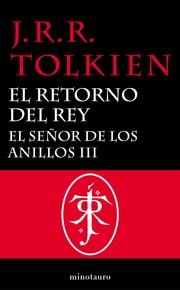 El Retorno del Rey (Spanish language, 2010, minotauro)