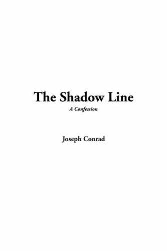 The Shadow Line (Paperback, 2003, IndyPublish.com)