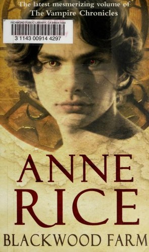 Blackwood Farm (Vampire Chronicles) (Paperback, 2003, Arrow Books Ltd)