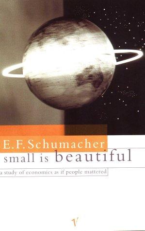 Small is Beautiful (Paperback, 1993, Vintage)