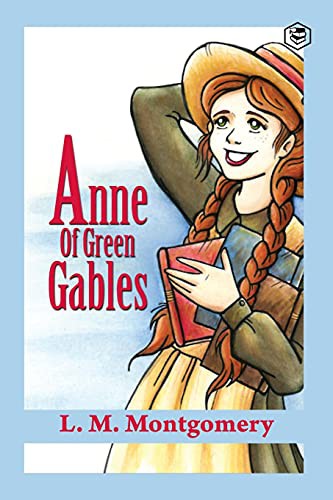 Anne of Green Gables (Paperback, 2021, Sanage Publishing)