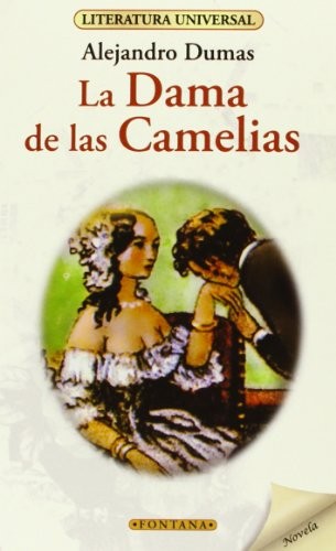 La Dama De Las Camelias (Paperback, BRONTES ED)