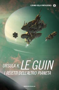 I reietti dell'altro pianeta (Paperback, Italian language, 2014, Mondadori)