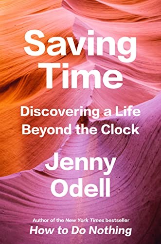 Saving Time (Hardcover, 2023, Random House Publishing Group, Random House)