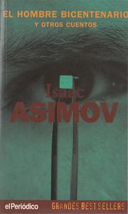 El Hombre Bicentenario y otros cuentos (Spanish language, 1997, Ediciones B)