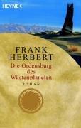 Die Ordensburg des Wüstenplaneten. (Paperback, German language, 2001, Heyne)