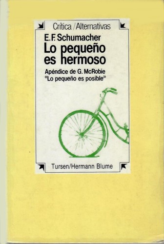 Lo pequeño es hermoso (1994, Tursen/Hermann Blume)