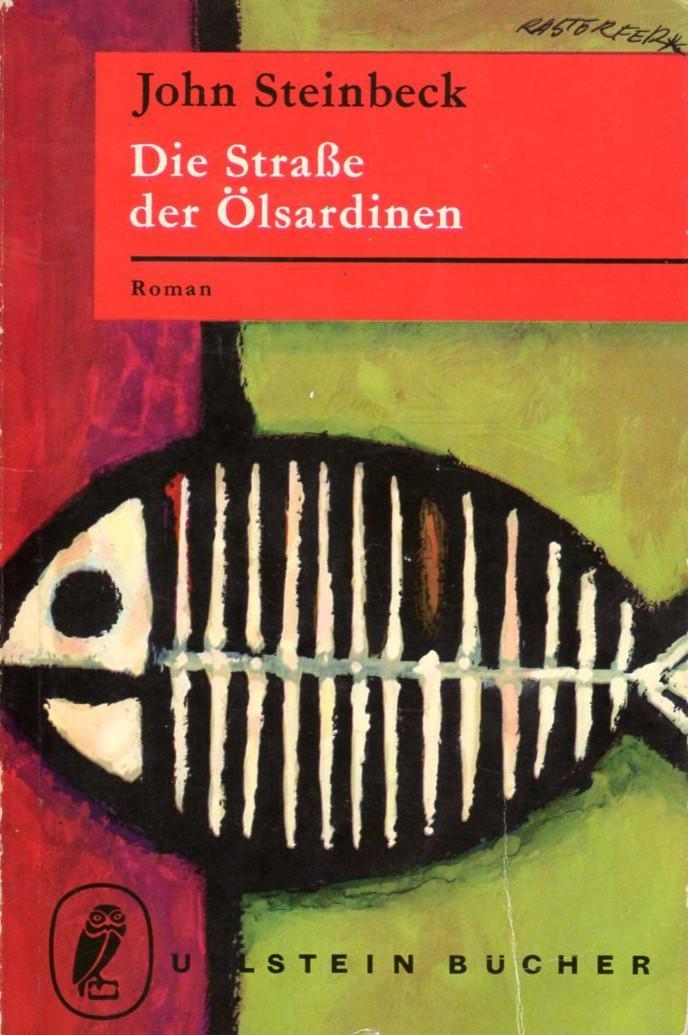 Die Straße der Ölsardinen (German language, 1966, Ullstein Verlag)