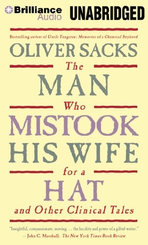 The Man Who Mistook His Wife for a Hat (AudiobookFormat, Brilliance Audio)