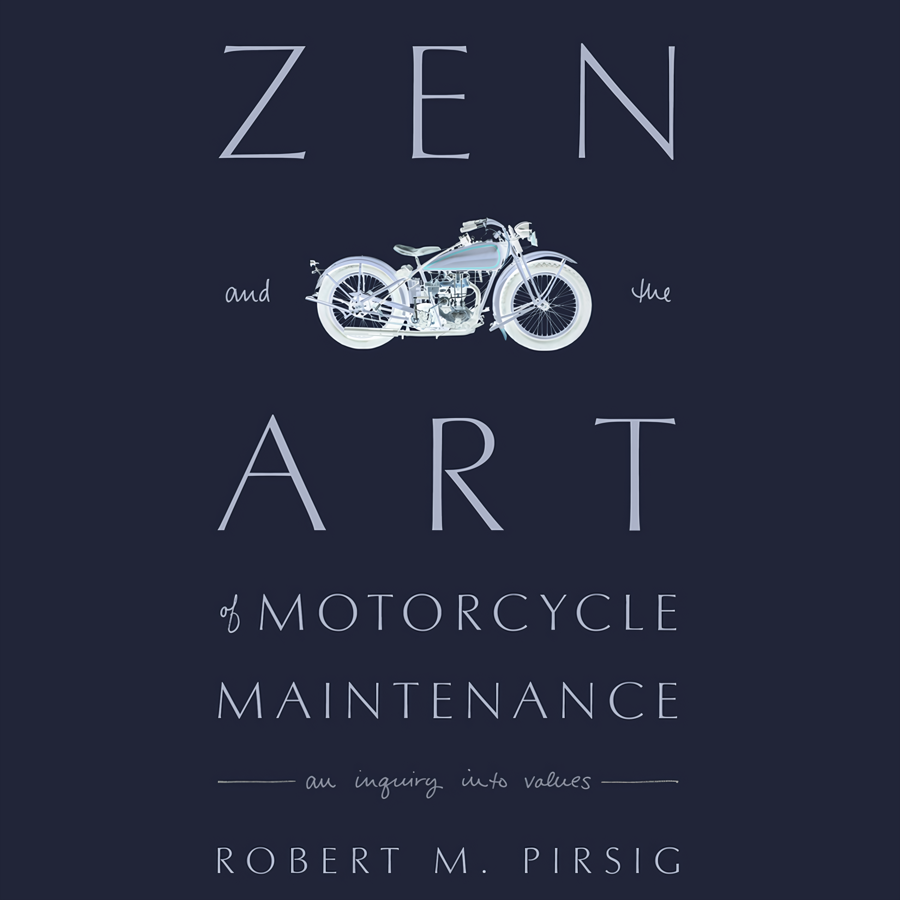 Zen and the Art of Motorcycle Maintenance (AudiobookFormat)