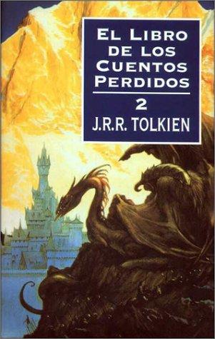 El Libro de Los Cuentos Perdidos II (Hardcover, 1995, Minotauro)