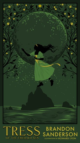 Tress of the Emerald Sea (2023, Dragonsteel Entertainment, LLC)
