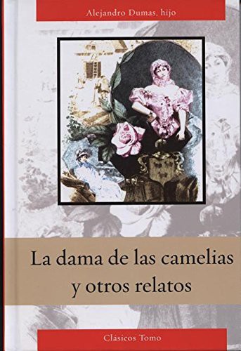 Dama de Las Camelias (Hardcover, Tomo)