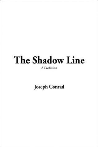 The Shadow Line (Paperback, 2002, IndyPublish.com)