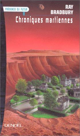 Chroniques martiennes (Paperback, French language, 1999, Denoël)