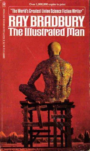 The Illustrated Man (Paperback, 1976, Bantam Books)