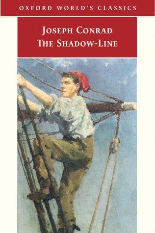 The Shadow-Line (2004, Oxford University Press, USA)