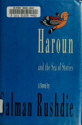 Haroun and the sea of stories (Hardcover, 1991, Granta Books in association with Viking)