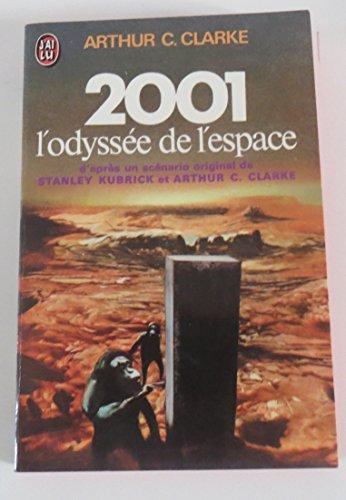 2001 l'odyssée de l'espace (French language, 1980, J'Ai Lu)