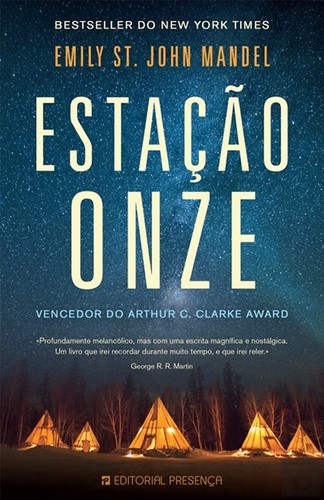 Estação Onze (Paperback, Portuguese language, 2015, Presença)
