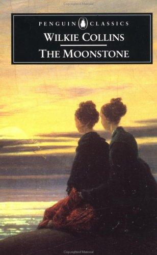 The Moonstone (Penguin Classics) (1999, Penguin Classics)