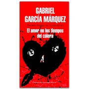 El amor en los tiempos del cólera (Spanish language, 2014, Penguin Random House)