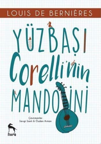 Yüzbasi Corelli’nin Mandolini (Paperback, 2017, Nora)