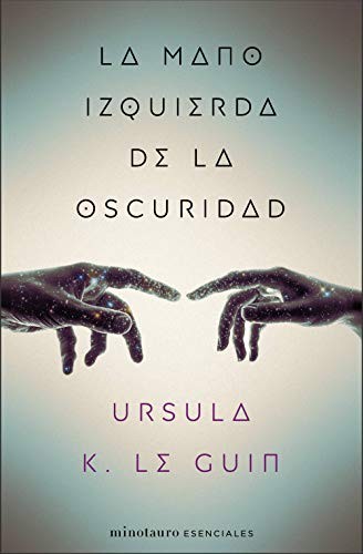 La mano izquierda de la oscuridad (Paperback, 2020, Minotauro, MINOTAURO)