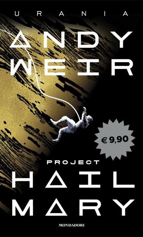 Project Hail Mary (Paperback, it language, 2024, Mondadori)