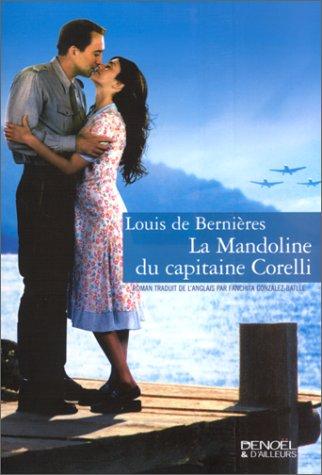 La Mandoline du capitaine Corelli (Paperback, French language, 2001, Denoël)