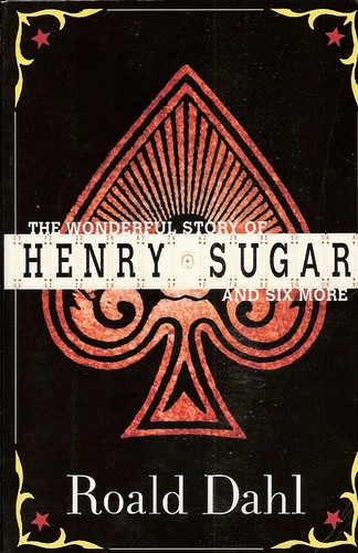 The wonderful story of Henry Sugar and six more (Paperback, 2001, Puffin)