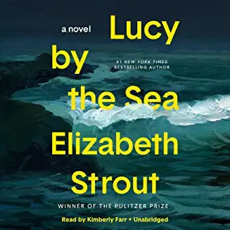 Lucy by the Sea (AudiobookFormat, 2022, Random House Audio)
