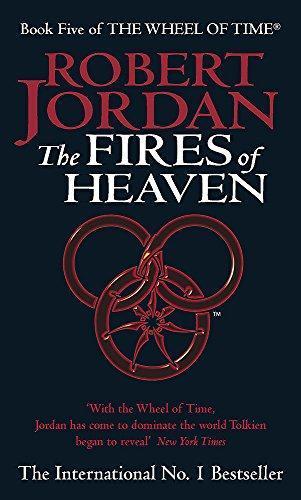 The Fires of Heaven (Wheel of Time, #5)