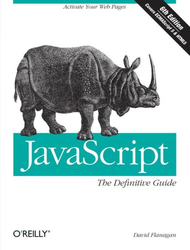 JavaScript (2011, O’Reilly)