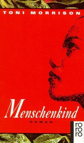 Menschenkind (Paperback, German language, 1992, Rowohlt Verlag)
