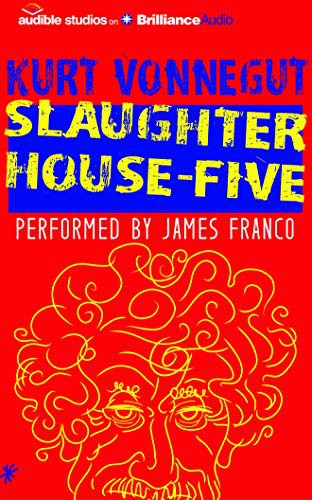 Slaughterhouse-Five (AudiobookFormat, 2016, Audible Studios on Brilliance Audio, Audible Studios on Brilliance)