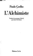 L' Alchimiste (Paperback, 1998, Editions 84)